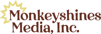 Monkeyshines Media, Inc.